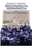 Rzeczpospolita Krzemieniecka albo Nowe Ateny Wołyń Wysoki Zamek Boż
