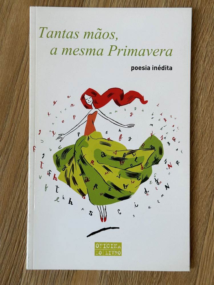 Livro “tantas mãos a mesma primavera “ - vários autores