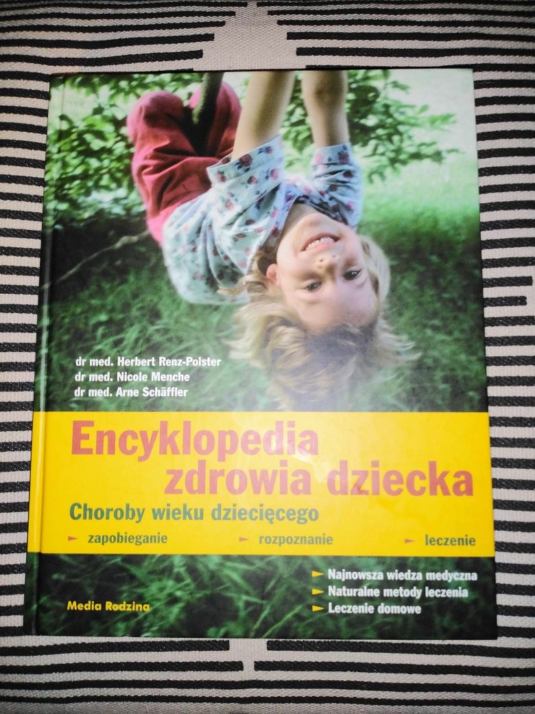 Encyklopedia Zdrowia Dziecka Choroby Wieku Dziecięcego NOWE