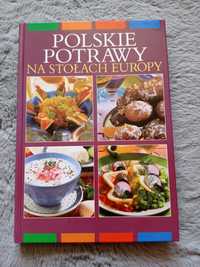 "Polskie potrawy na stołach Europy" książka z przepisami