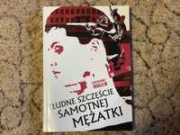 Grzegorz Hołub - Złudne szczęście samotnej mężatki