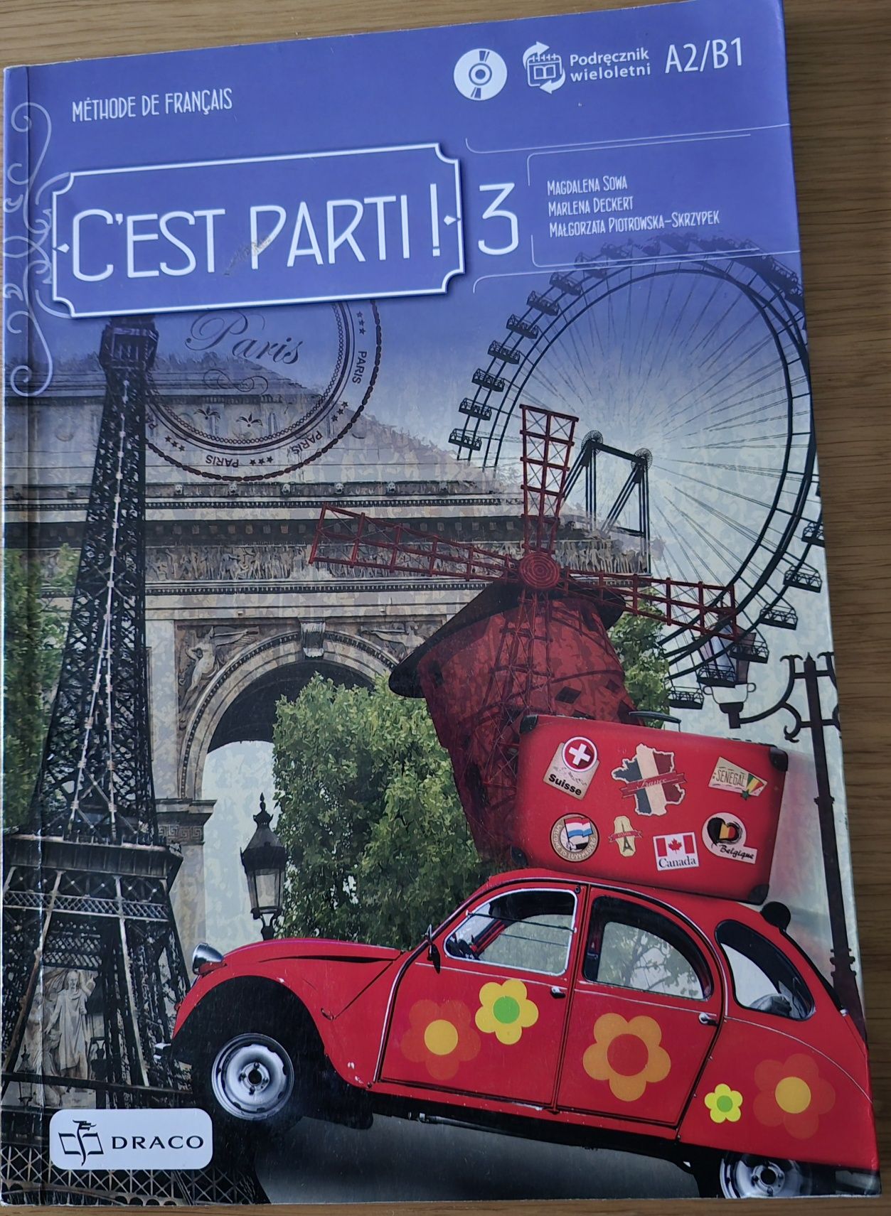 Sprzedam podręcznik do języka francuskiego C'est Parti ! 3 dla liceum