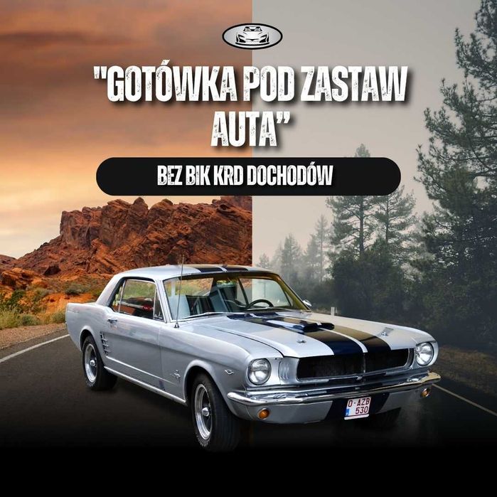 Gotówka/Pożyczka pod zastaw auta bez BAZ KRD BIK