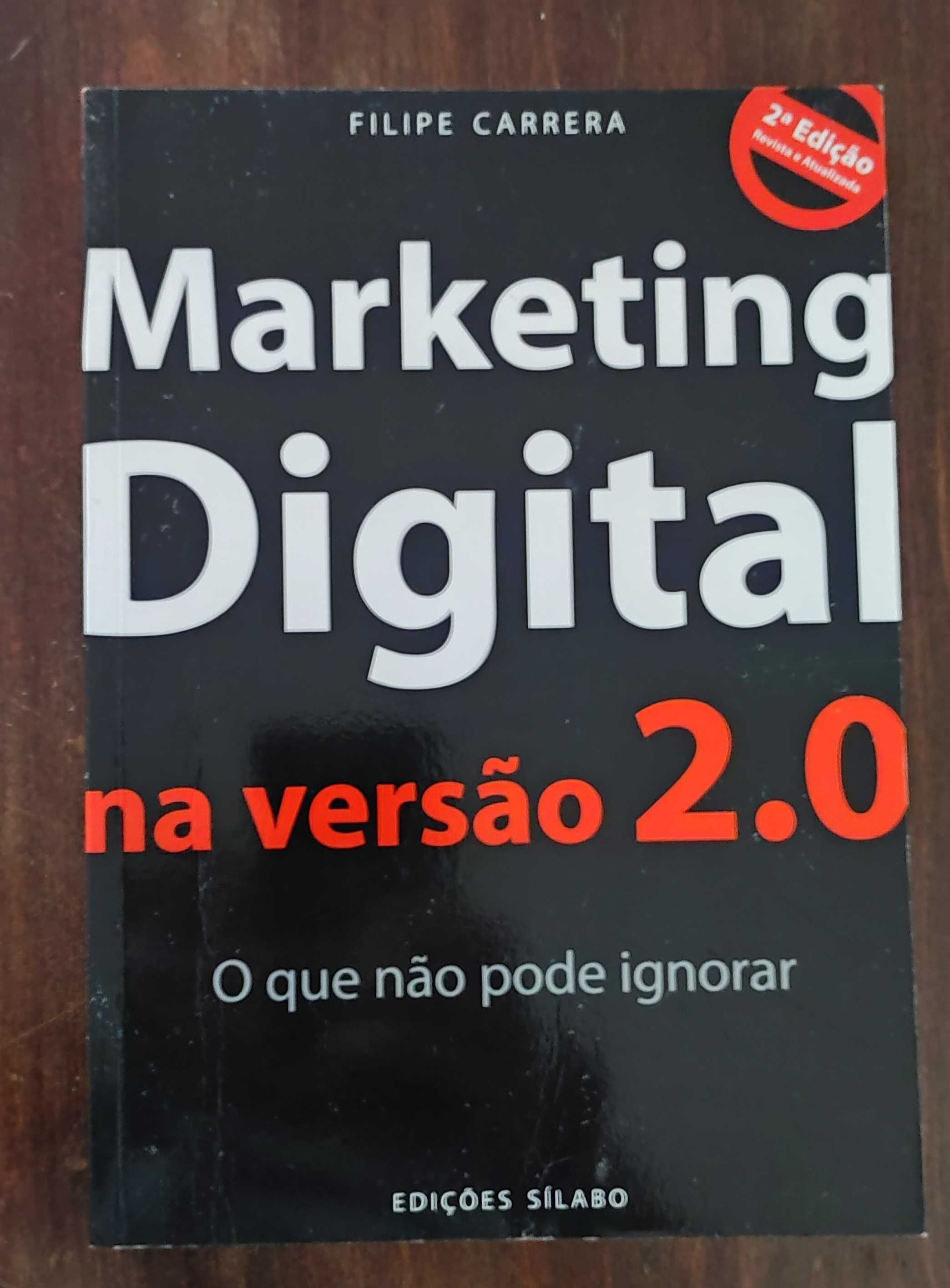 Livro - Marketing Digital na Versão 2.0 de Filipe Carrera