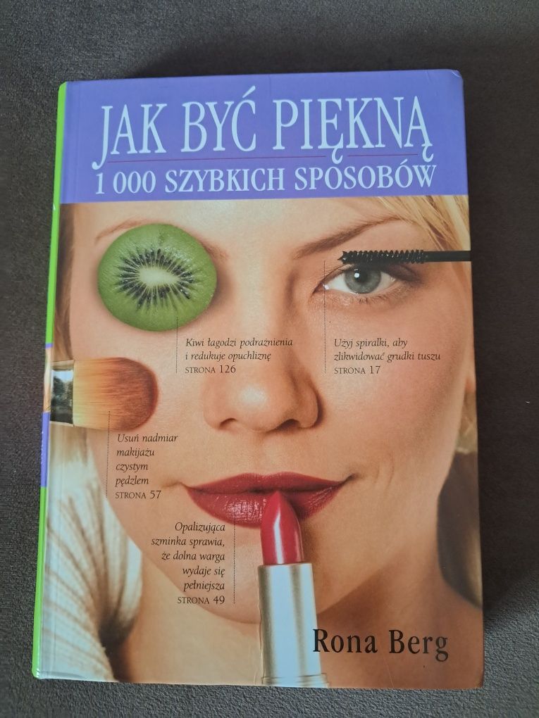Książka Jak być piękną na codzień autor Rona Berg