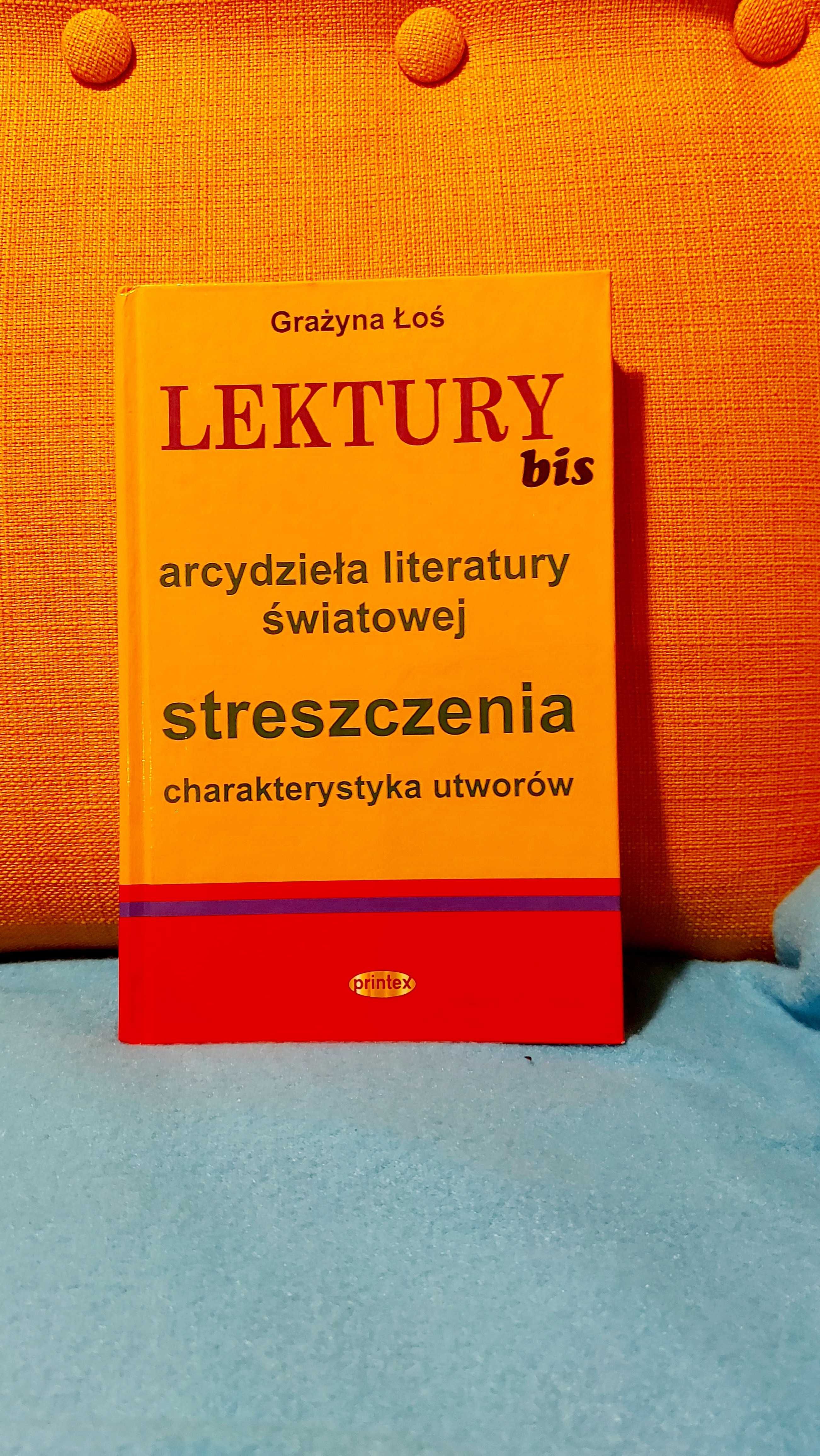 Lektury bis. Arcydzieła literatury światowej ...