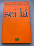 Livro "Sei lá" de Margarida Rebelo Pinto
