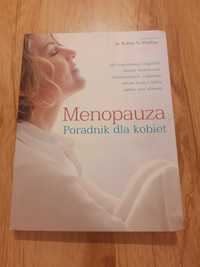 Menopauza Poradnik dla Kobiet - dr Robin N. Phillips