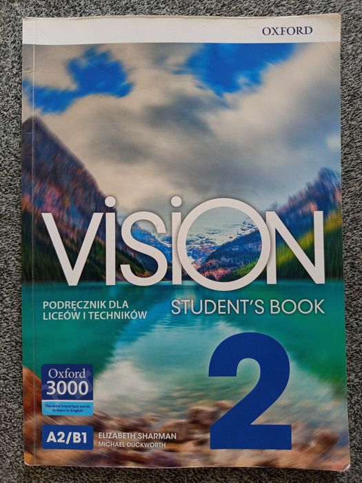 Vision Student's Book cz. 2 - A2/B1 - zakres podst. i rozsz. -(Oxford)