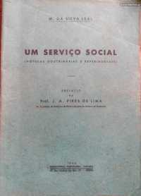 Um Serviço Social - "Legião Portuguesa" 1940 M. da Silva Leal