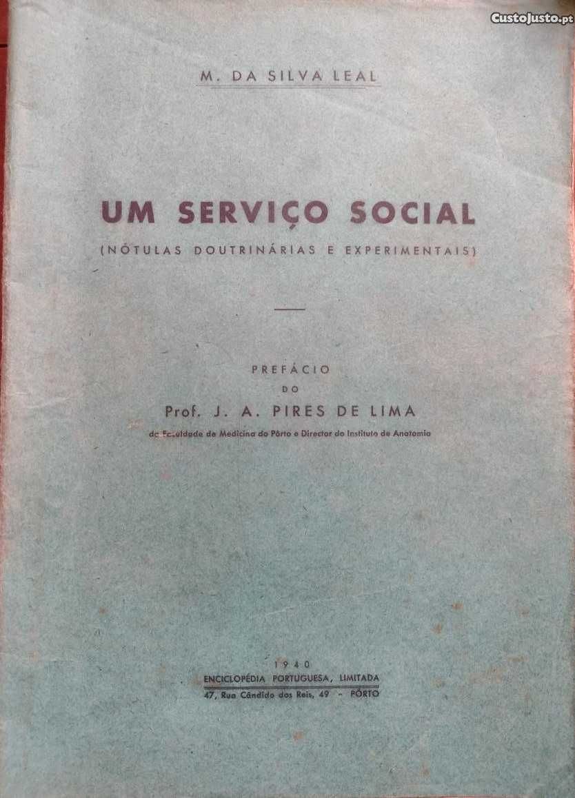 Um Serviço Social - "Legião Portuguesa" 1940 M. da Silva Leal