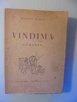 Torga (Miguel);Vindima;Coimbra Editora,1ª Edição,1945,