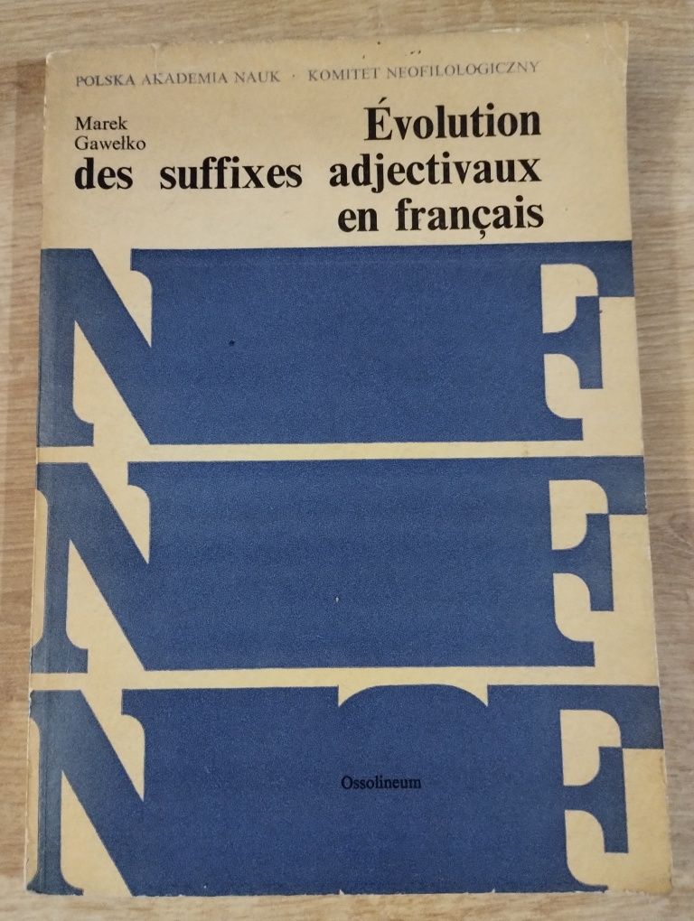 Gawełko Evolution des suffixes adjectivaux en francais