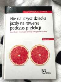 KsiążkaNie nauczysz dziecka jazdy na rowerze podczas prelekcji Sandler