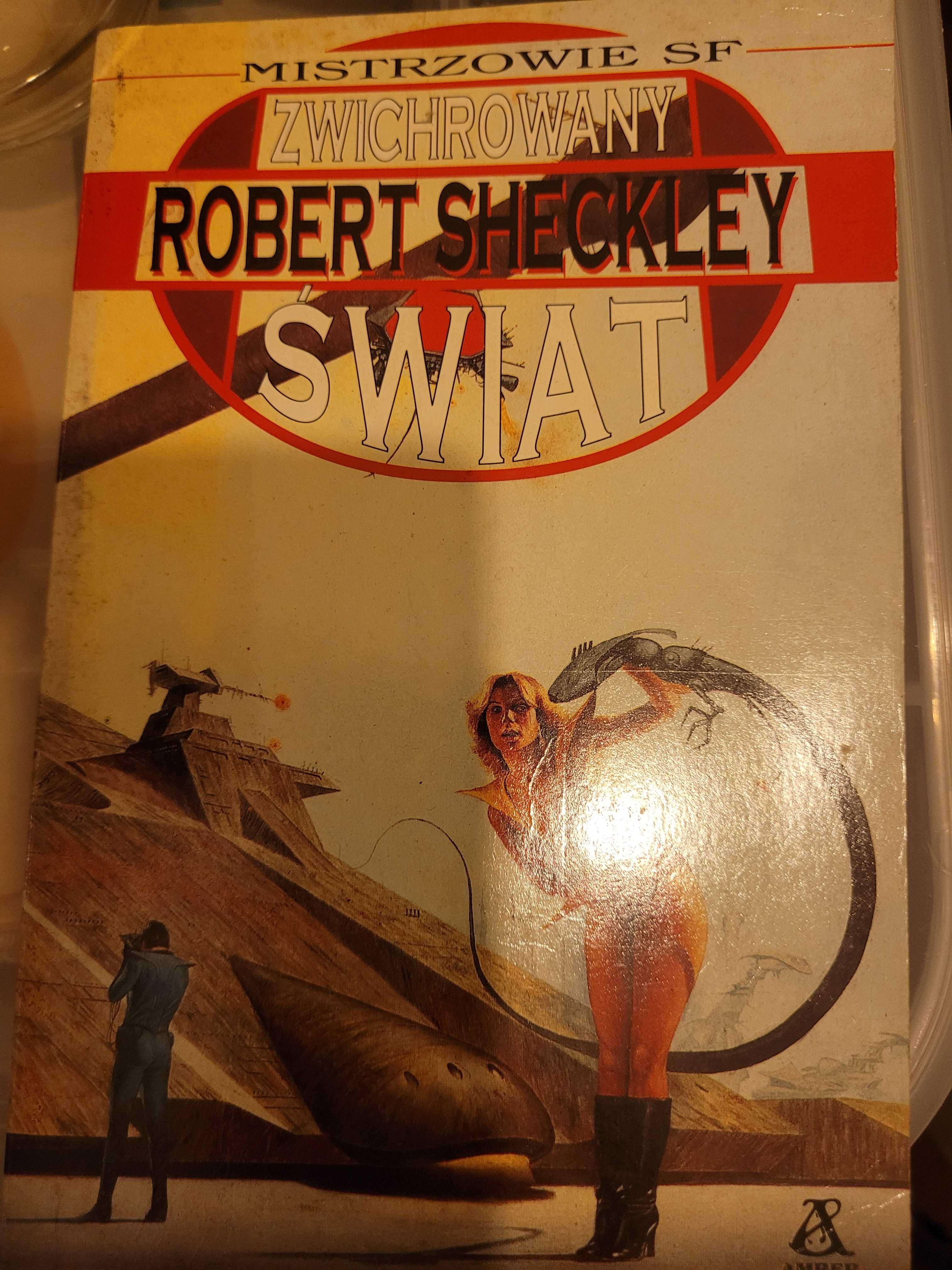 Zwichrowany świat - Robert Sheckley