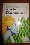 Livro - Missão para o Desconhecido