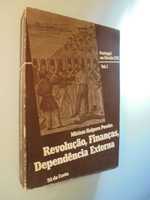 Pereira (Miriam Halpern);Revolução,Finanças,Dependência Externa