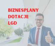 Biznes Plan Pisanie Wniosków Dotacje Urząd Pracy LGD Różne formy