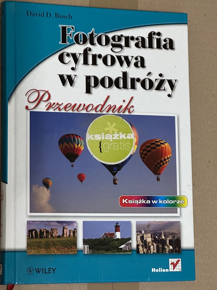 Fotografia cyfrowa w podróży-przewodnik