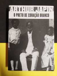 Arthur Japin - O preto de coração branco