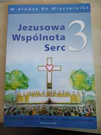 Religia klasa 3, Jezusowa Wspólnota Serc