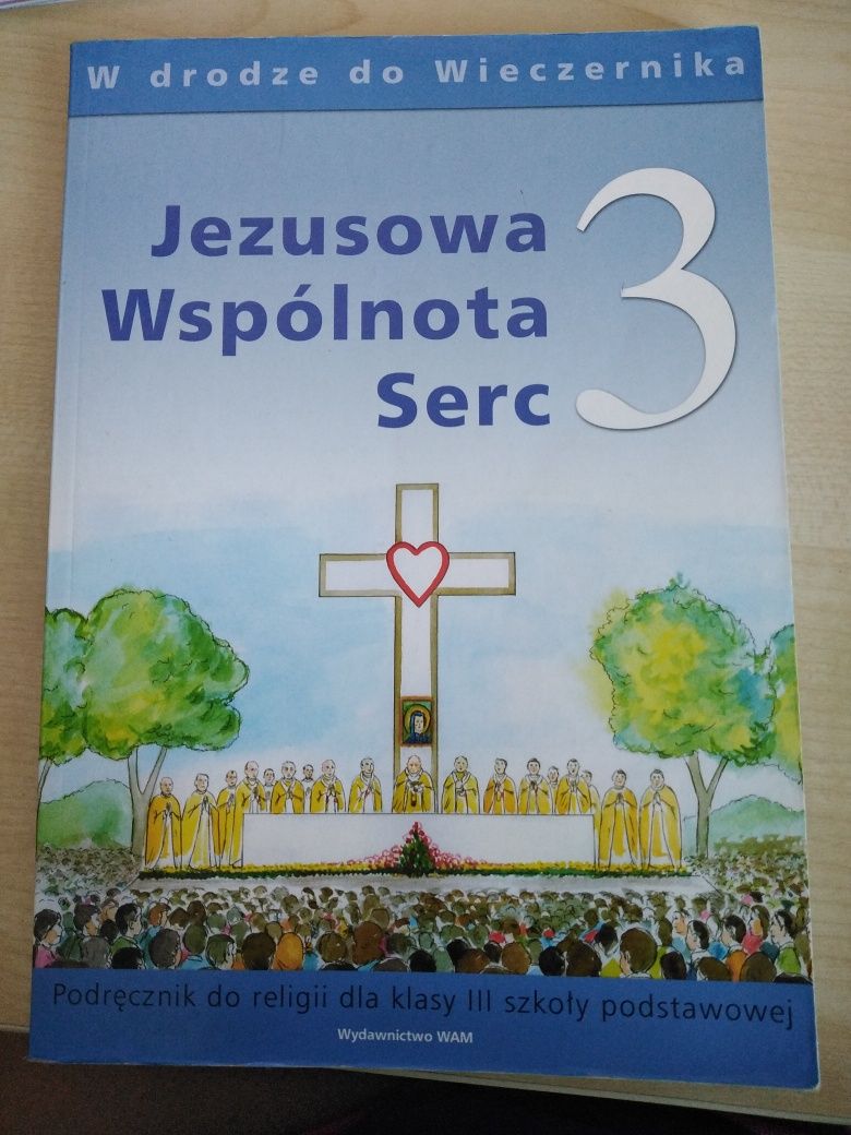 Religia klasa 3, Jezusowa Wspólnota Serc