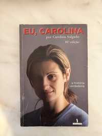 Livro Eu Carolina