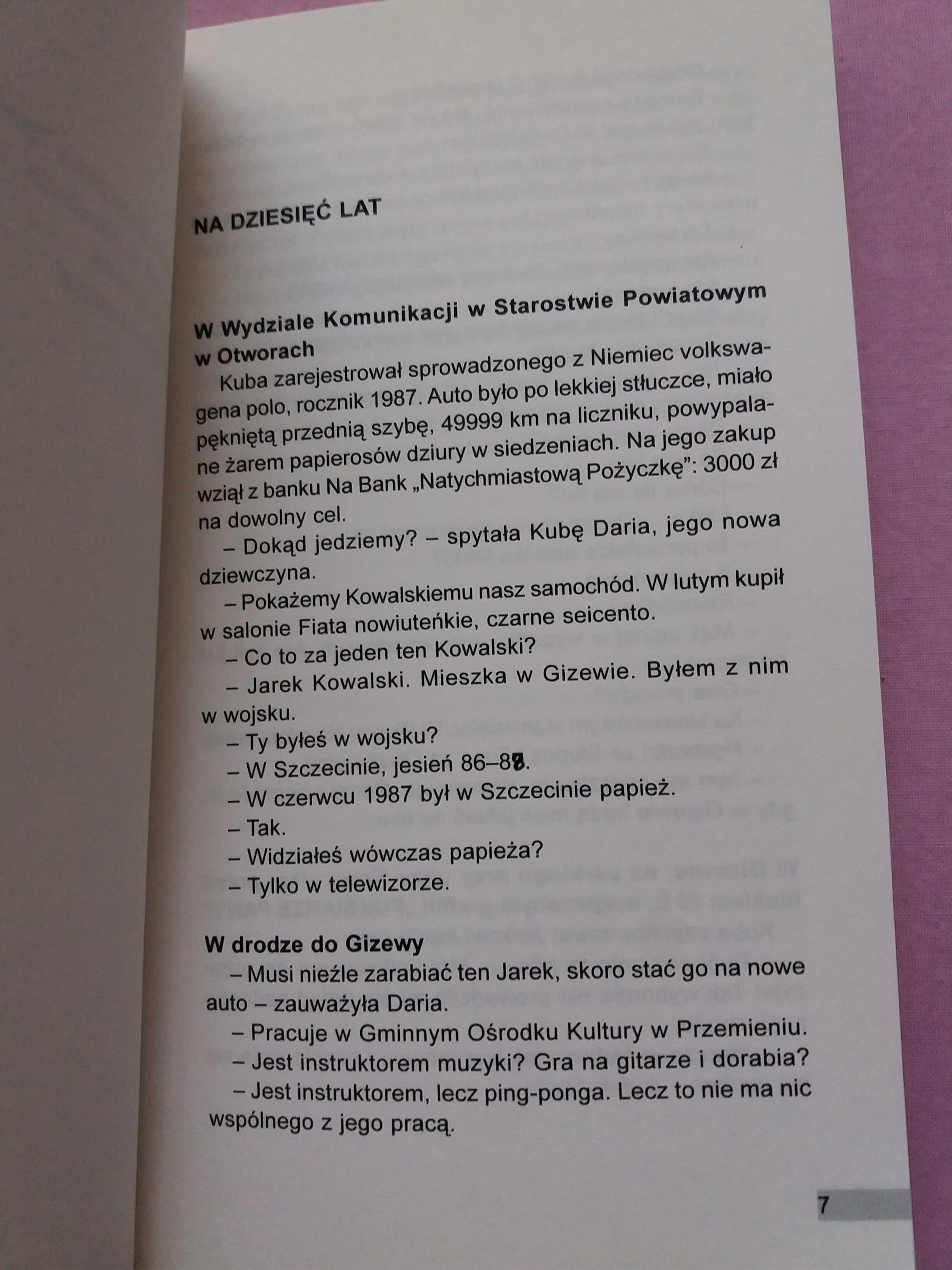 O Nietrzeźwym Niekiedy Kierowcy Wojciech Zieliński powieść współczesna