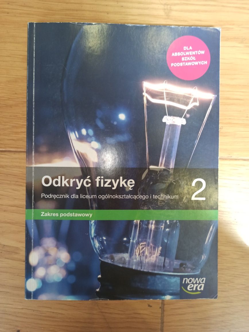 Odkryć fizykę 2 - Nowa era zakres podstawowy