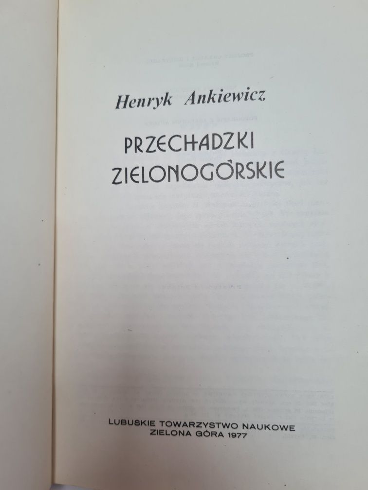 Przechadzki zielonogórskie - Henryk Ankiewicz