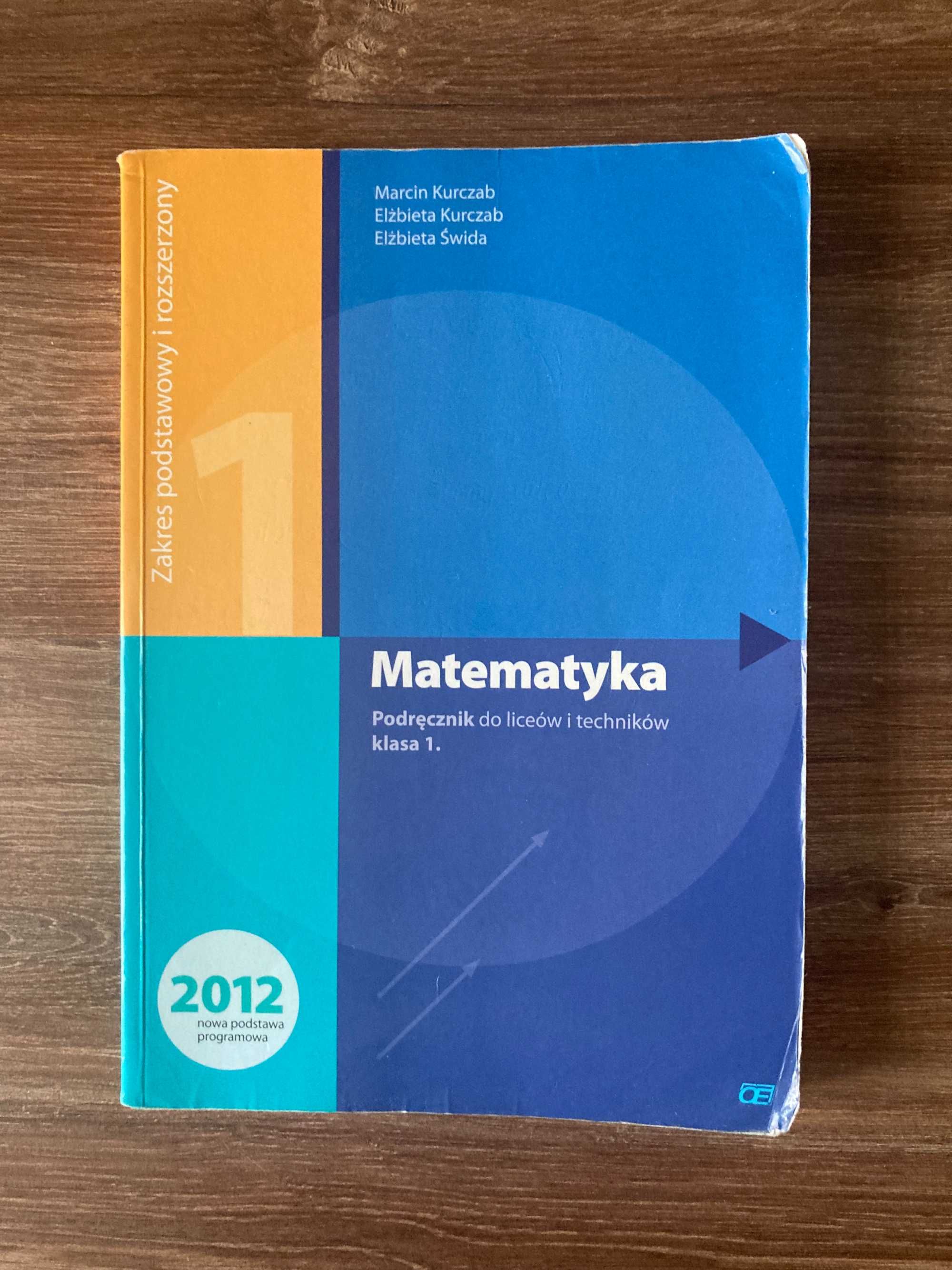 Matematyka 1 - podręcznik podstawowy i rozszerzony