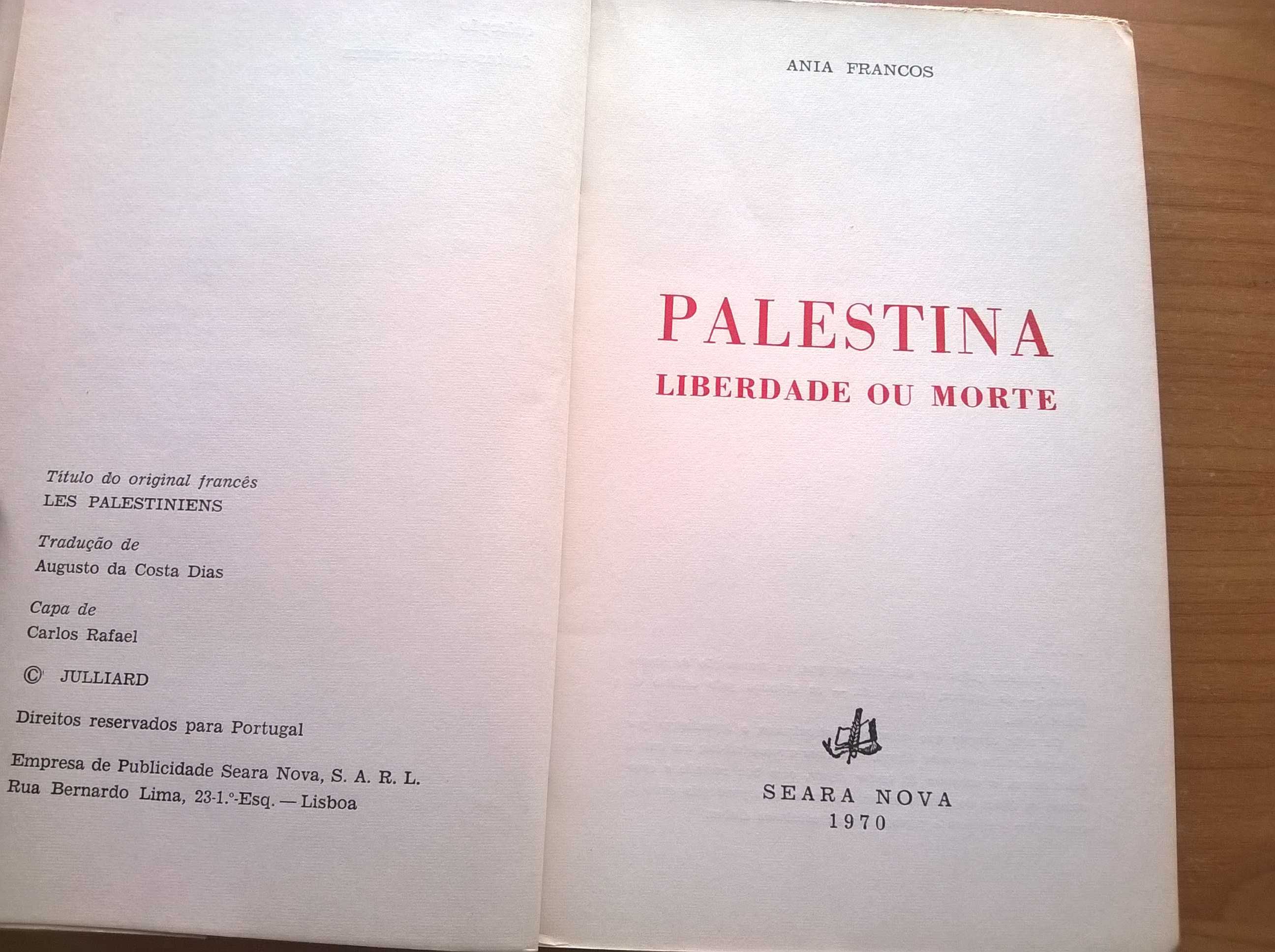 Palestina, Liberdade ou Morte - Ania Francos