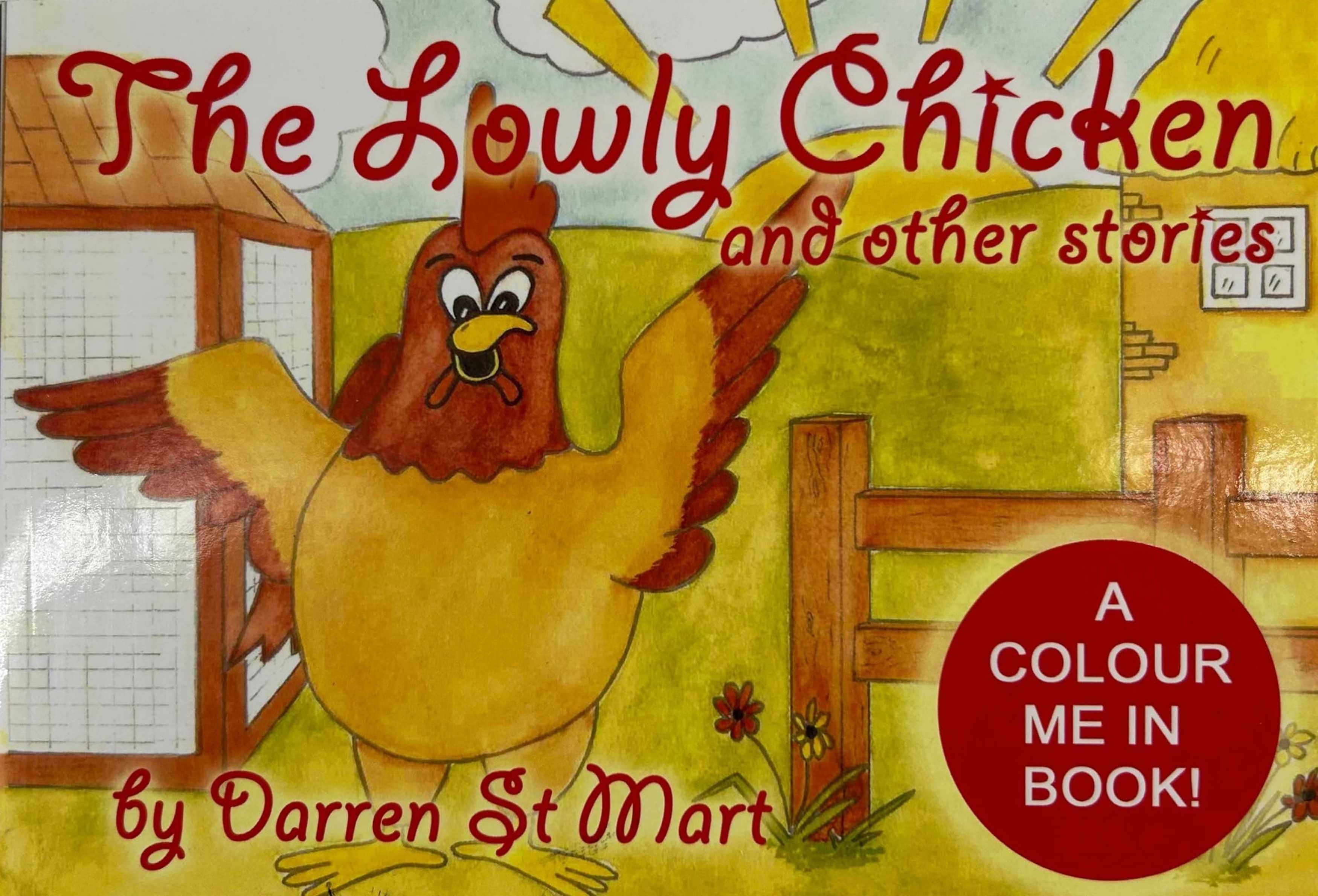 The Lowly Chicken and Other Stories