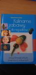Kulinarne zabawy dla niejadków