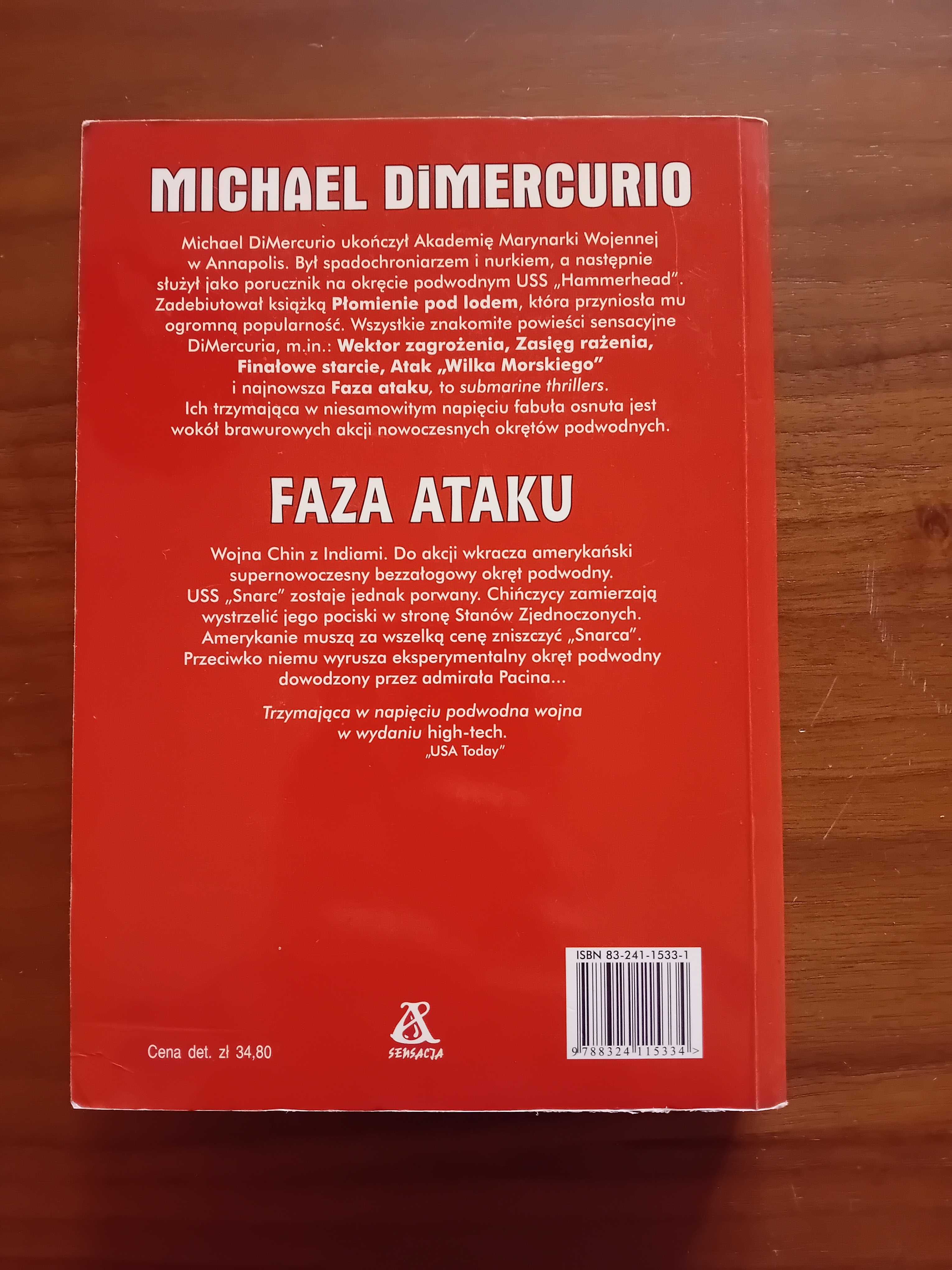 Michael Dimercurio "Faza ataku"