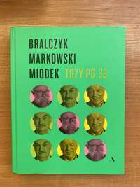 Książka Jerzy Bralczyk, Jan Miodek, Andrzej Markowski,  Trzy po 33