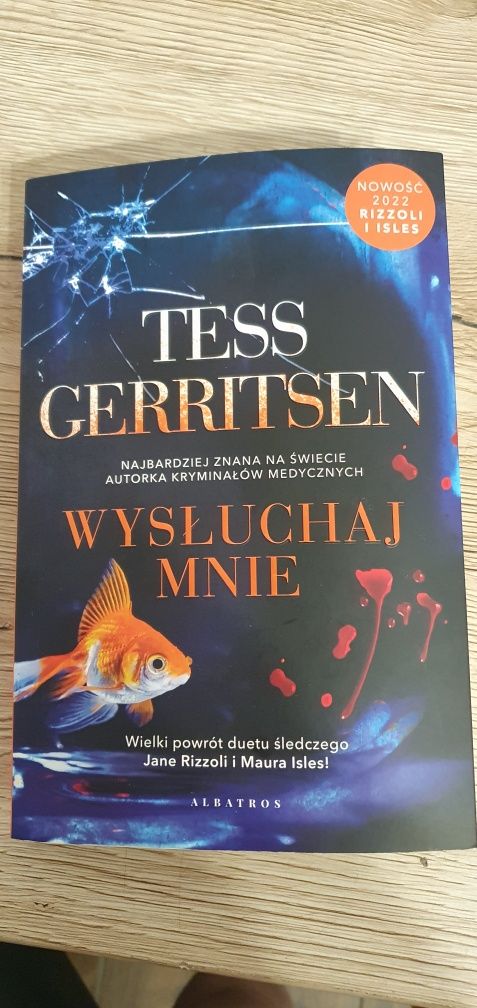 Tess Gerritsen, wysłuchaj mnie