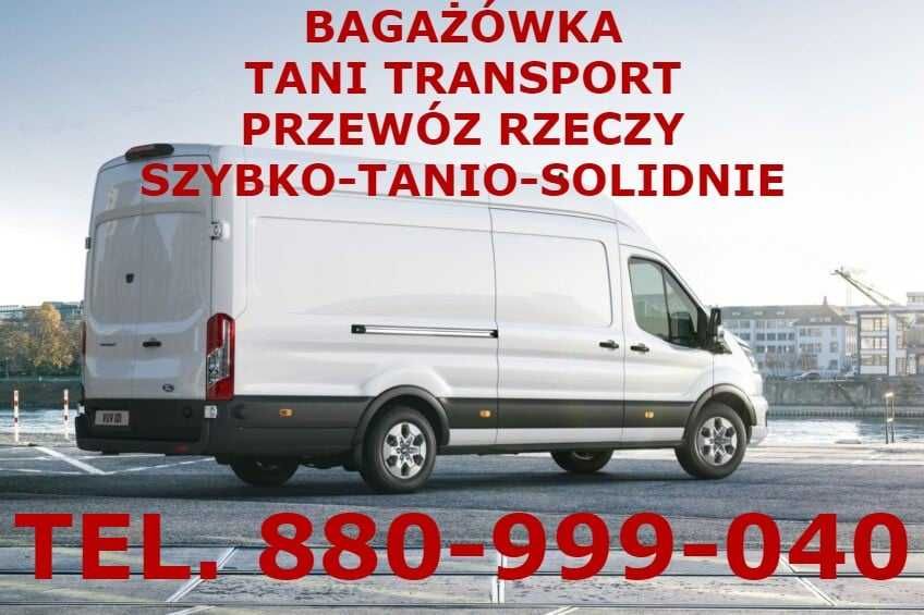 Usługa Transport  Bus Bagażówka  Przeprowadzki  Przewóz rzeczy*Tanio :