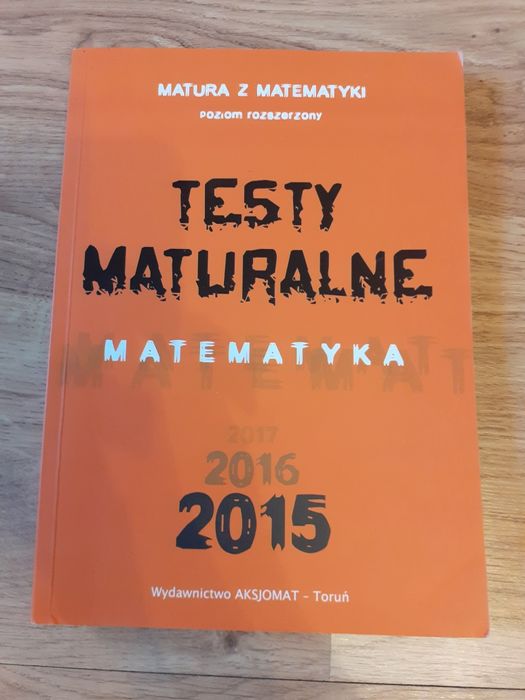 matematyka testy maturalne zakres rozszerzony