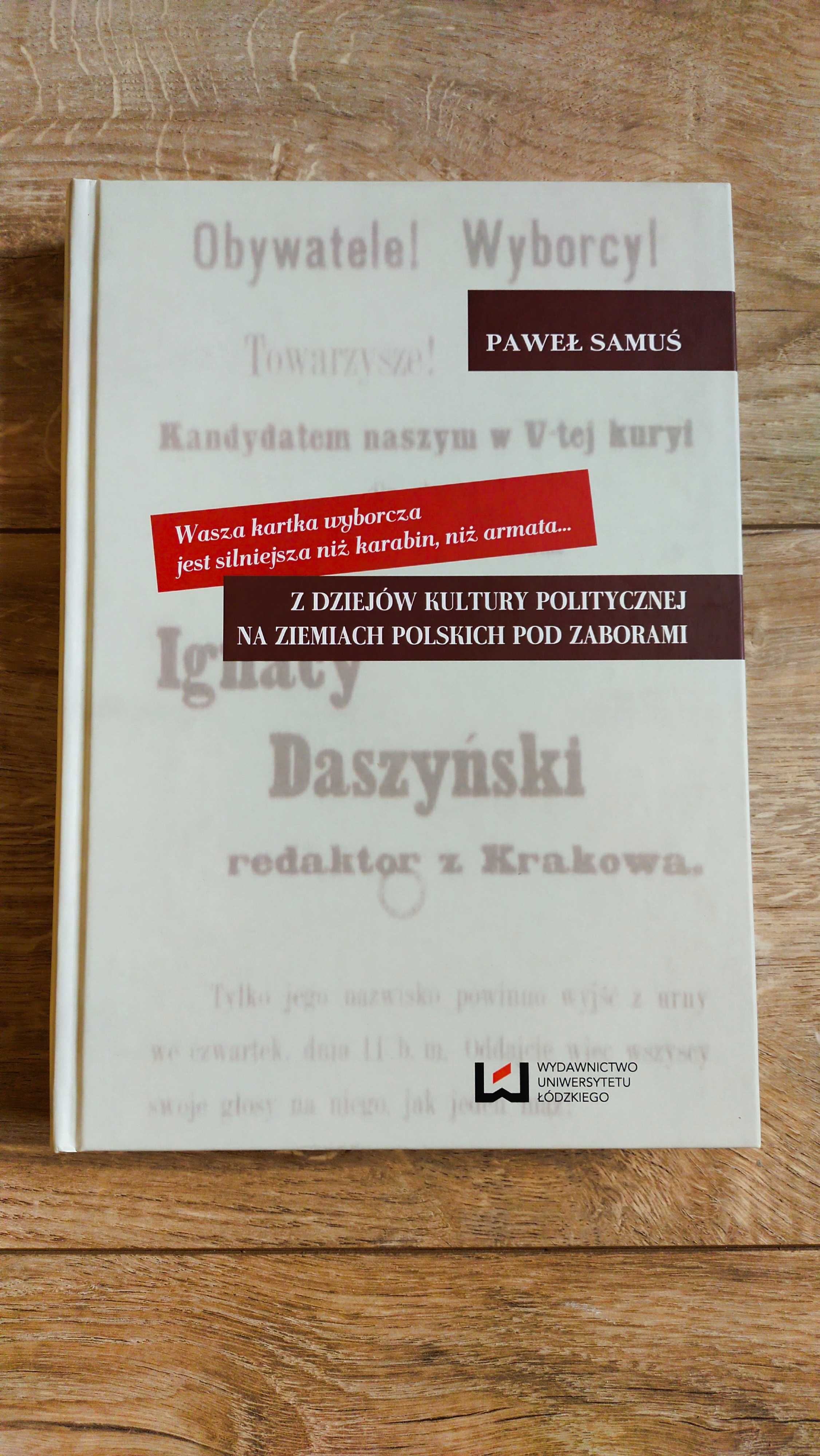 P. Samuś/Z dziejów kultury politycznej na ziemiach polskich..