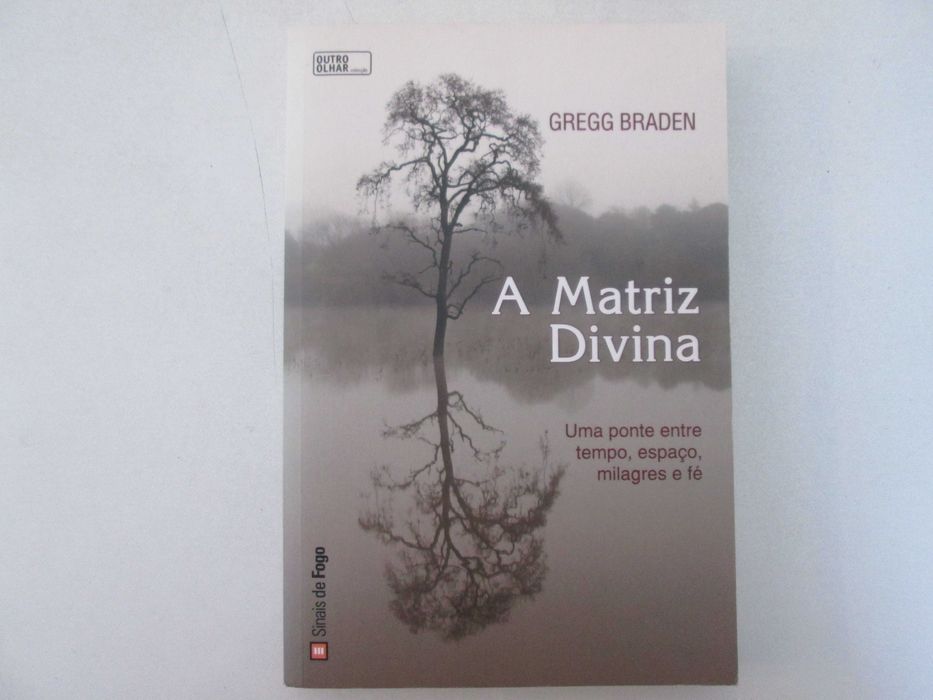 A matriz divina- Gregg Braden