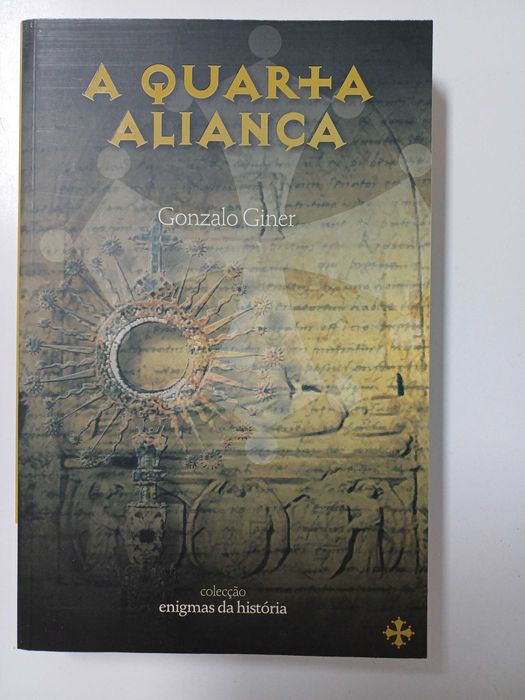 Gonzalo Giner - A quarta aliança