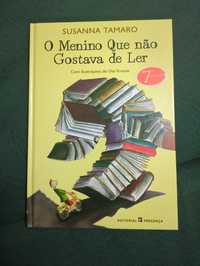 Livro ”O Menino Que  não Gostava de Ler” de Susana Tamaro