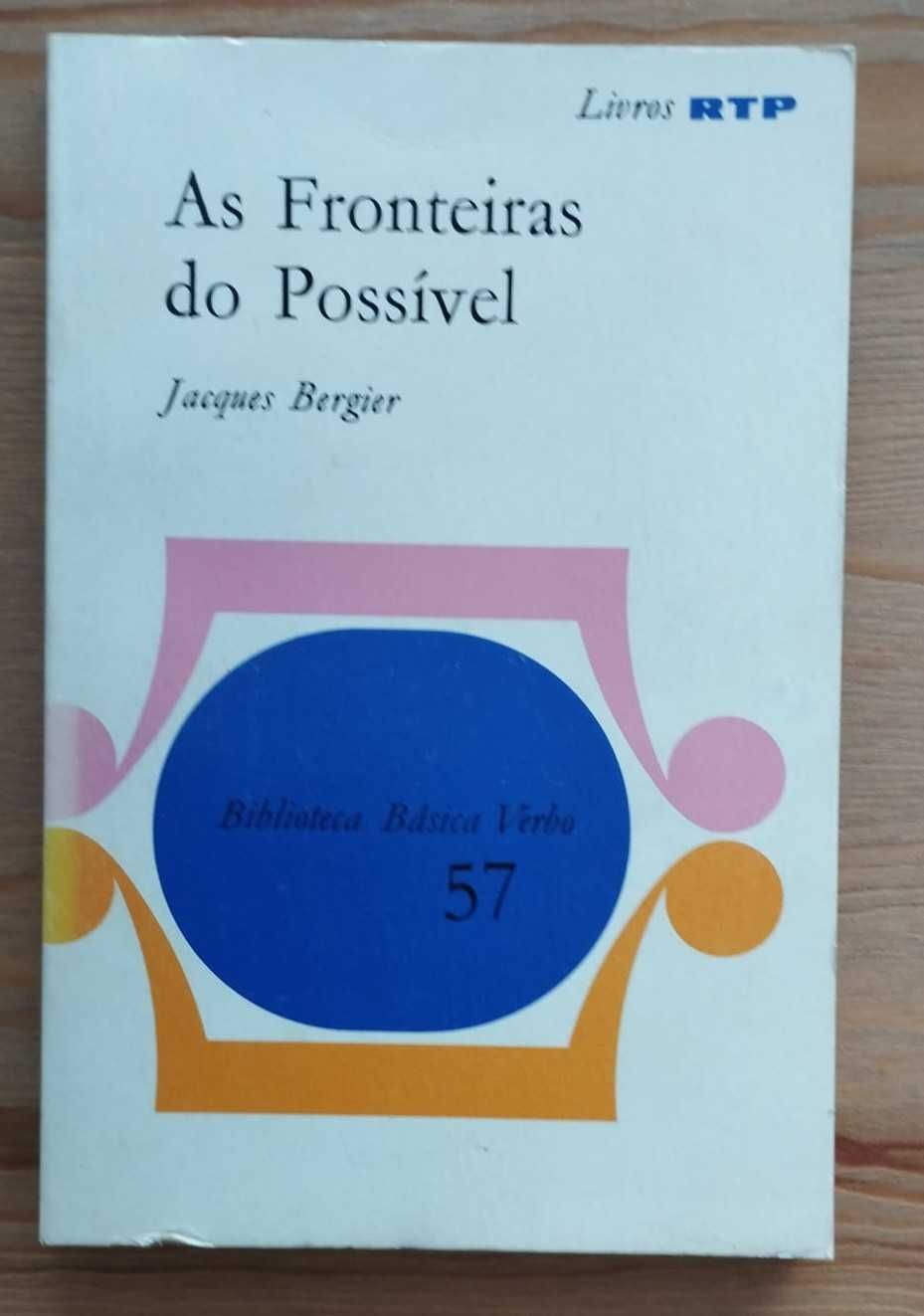 As Fronteiras do Possível