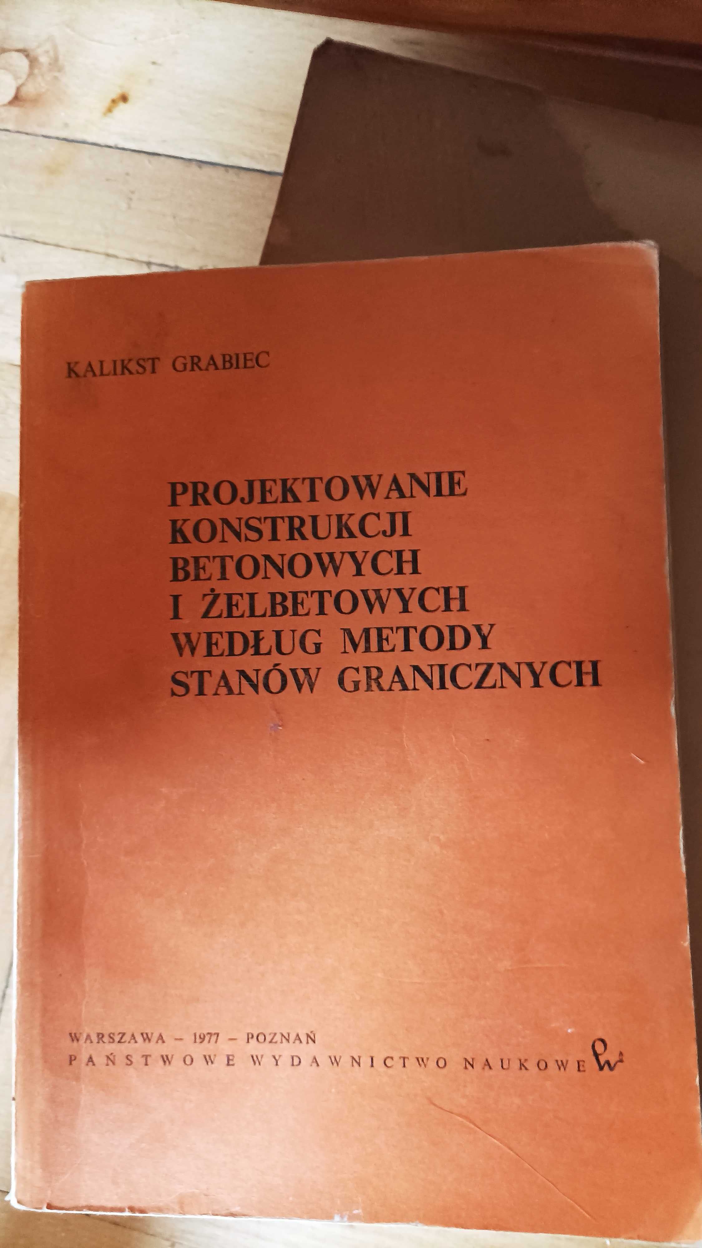 Projektowanie konstrukcji betonowych i żelbetowych, K. Grabiec