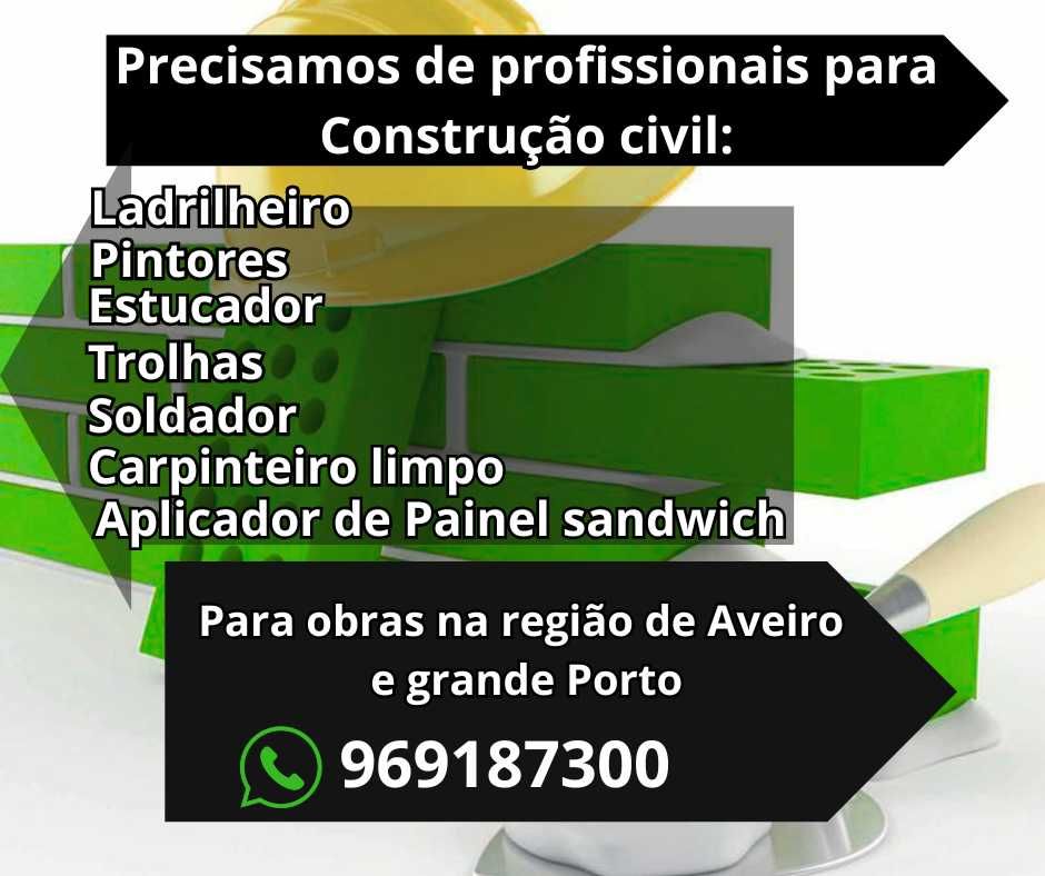 Precisa-se de profissionais para construção civil.