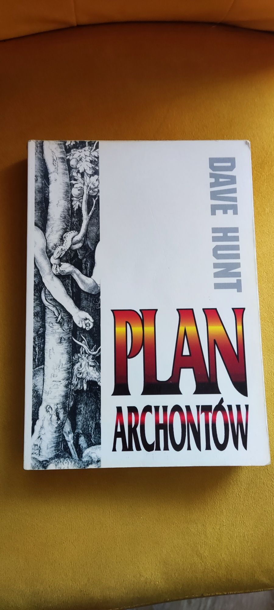 Plan Archontów Dave Hunt