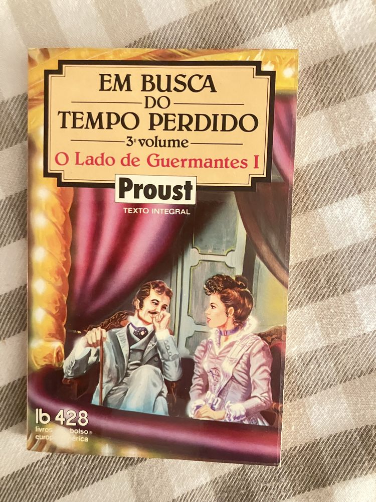 Marcel Proust - Em busca do tempo perdido.