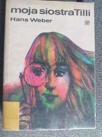 "Moja siostra Tilli" Hans Weber