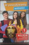 Religia W poszukiwaniu wolności